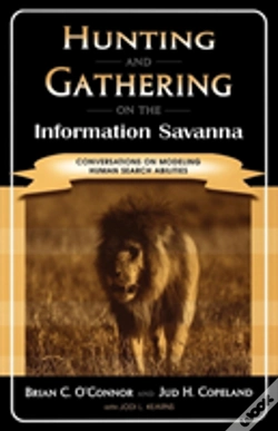 Capa do artigo Hunting And Gathering On The Information Savanna