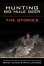 Hunting Big Mule Deer - Preview