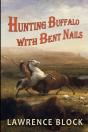 Hunting Buffalo With Bent Nails - Preview