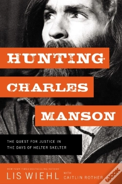 Capa do artigo Hunting Charles Manson