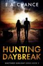 Hunting Daybreak - Preview