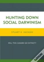Hunting Down Social Darwinism