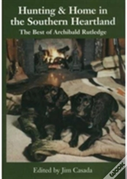 Capa do artigo Hunting & Home In The Southern Heartland