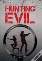 Hunting Evil