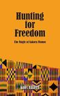 Hunting For Freedom - Preview
