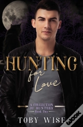 Hunting For Love