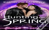 Hunting For Spring