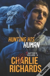 Hunting His Human