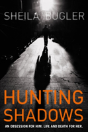 Hunting Shadows - Preview