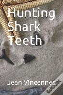 Hunting Shark Teeth