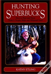 Capa do artigo Hunting Superbucks