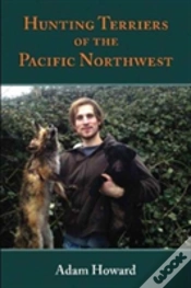 Capa do artigo Hunting Terriers Of The Pacific Northwest