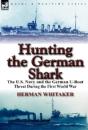 Hunting The German Shark - Preview