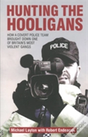 Capa do artigo Hunting The Hooligans