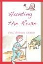 Hunting The Rose - Preview