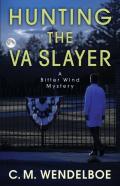 Hunting The Va Slayer