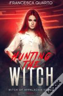 Hunting The Witch