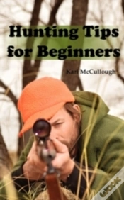 Capa do artigo Hunting Tips For Beginners