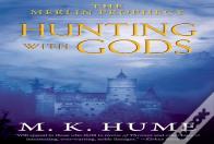 Hunting With Gods