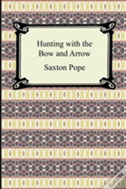 Capa do artigo Hunting With The Bow And Arrow