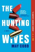 Hunting Wives