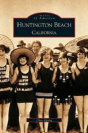 Huntington Beach, California - Preview