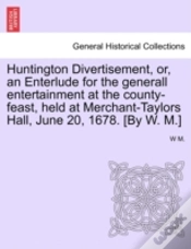 Capa do artigo Huntington Divertisement, Or, An Enterlu