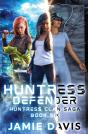 Huntress Defender - Preview