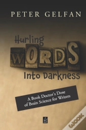 Hurling Words Into Darkness