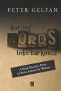 Hurling Words Into Darkness - Preview