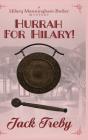 Hurrah For Hilary! - Preview