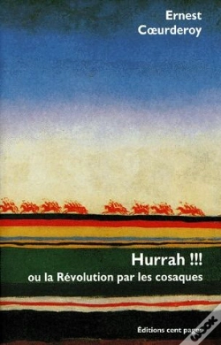 Capa do artigo Hurrah Ou La Revolution Par Les Cosaques