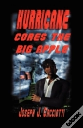Hurricane Cores The Big Apple