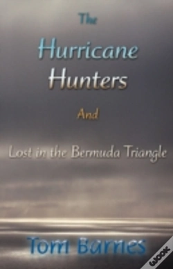 Capa do artigo Hurricane Hunters And Lost In The Bermuda Triangle