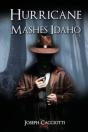 Hurricane Mashes Idaho - Preview