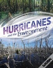 Hurricanes And The Environment