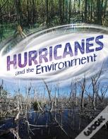 Hurricanes And The Environment