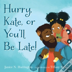 Capa do artigo Hurry, Kate, Or You'Ll Be Late!