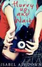Hurry Up And Wait - Preview
