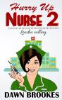 Hurry Up Nurse 2 - Preview