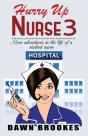 Hurry Up Nurse 3 - Preview