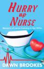 Hurry Up Nurse - Preview