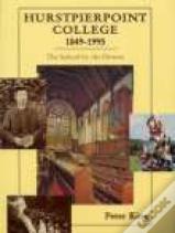 Hurstpierpoint College 1849-1995