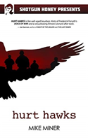 Hurt Hawks - Preview