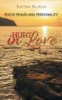 Hurt In Love: Focus Peace And Personalit - Preview