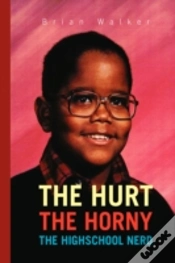 Capa do artigo Hurt The Horny The Highschool Nerd