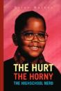 Hurt The Horny The Highschool Nerd - Preview