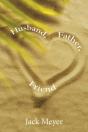 Husband, Father, Friend - Preview