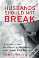 Husbands Should Not Break