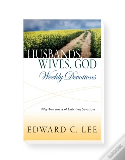 Capa do artigo Husbands, Wives, God - Weekly Devotions: 52 Weeks Of Enriching Devotions